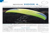 3 ( 1 7 ( 0 - niviuk.com · tée sans risquer de se faire ar- rachetz La Hook 4 vrai- ment simple et facile gonfler et décoller. turbulente, la Hook 4 réussit conserver la glisse