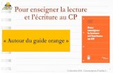 Pour enseigner la lecture et l’écriture au CPienaurillac2.fr/IMG/pdf/pour_enseigner_la_lecture_et_l_ecriture_au_cp.pdf"Pour enseigner la lecture et l'écriture au CP" est un guide