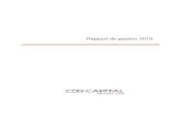 Rapport de gestion 2018 - cdgcapital.ma · CDG Capital - Rapport de gestion 2018 2 Sommaire ... a répondu à l'ensemble des exigences de la version actualisée de la norme. Par ailleurs,