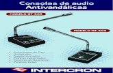 Consolas de audio Antivandálicas - intercron-bo.comintercron-bo.com/images/consolas/folleto-consolas-antivandalicas.pdf · Las consolas de micrófono posibilitan la distribución