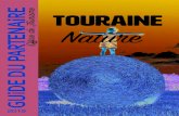 GUiDE DU PARTENAiRE Office de Tourisme · 3/J’insère le logo Touraine Nature sur ma documentation touristique, ainsi que le logo de l’ADT Touraine sur mes dépliants pour marquer