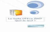 La Suite OFFICE 2007 - Créer un blog gratuitement sur Unblog.frmarieprof.a.m.f.unblog.fr/files/2008/08/office2007.pdf · 2008. 8. 21. · Fournit des documents imprimables de grande