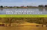 SO YOU LIVE BEHIND A LEVEE - Huntington ... 2 | So, You Live Behind a Levee! Ask Yourself This: Are