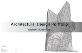 Architectural Design Portfolio - · PDF file Architectural Design Portfolio Graham Ouwerkerk Contents V C 1 Slide Effects 2-5 Capitruism Tower 6 House Agua Luz 7. 1 Graham Ouwerkerk
