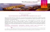 TOULOUSE DESTINATION WEEK-END QUI MONTE EN 2017...Toulouse, lundi 29 mai 2017 ÉTÉ 2017 / ITY REAK TOULOUSE : DESTINATION WEEK-END QUI MONTE EN 2017 Dès le 1er juillet 2017 la «