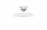 LES TETES DE MULEles.tetes.de.mule.free.fr/Documents/dossier_Tetes_De... · 2018. 11. 26. · LES TETES DE MULE 3/8 Répertoire du moment « La belette sous l’armoire à liqueurs