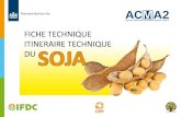 Le soja est une légumineuse qui se cultive au Bénin ... · du soja est de présenter les conditions et les pratiques cultu-rales recommandées pour une bonne production de soja
