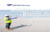 | Beyond Challenges | Responsabilité Sociale de l ... · des informations relatives aux intentions, résultats et objectifs globaux à long terme de BESIX Group sur le plan de la