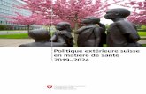 Politique extérieure suisse en matière de santé 2019–2024 · 4 Commémoration du 70ème anniversaire de l’Organisation mondiale de la Santé (OMS), Office des Nations Unies