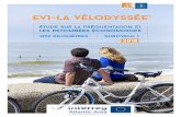 ev1-la vélodyssée...d’exemple, en Bretagne 8,3 jours pour les cyclistes contre 7,5 jours pour l’ensemble des touristes, sur le littoral aquitain 12,5 jours contre 8,2 jours.
