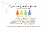 PROGRAMME D'ACTIONS 2017-2020 Contrat Local de Santé · e Le Pays Loire Touraine est un territoire de 1 145 km2 situé au nord-est de ... DU TERRITOIRE Le Contrat Local de Sant ...