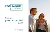 Plan de partenariat · 16 MAI 2019 UNE SURPRISE POUR LE MOIS DE LA SENSIBILISATION À LA MALADIE COELIAQUE LE MAGAZINE Volume 36 - Numéro 1 - Printemps-Été 2019 ... Insertion d’un