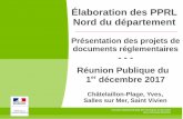 Élaboration des PPRL Nord du département...Réunion Publique du 1er décembre 2017 Direction départementale des Territoires et de la Mer de la Charente-Maritime Présentation des