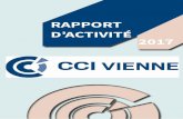 RAPPORT D'ACTIVITÉ 2017 RAPPORT D ... - CCI Poitiers · CRÉATION REPRISE D’ENTREPRISES 6 CCI de la Vienne - Rapport d’activité 2017 FORUM ENTREPRENDRE La 11e édition du Forum
