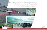 La directive « inondation » bassin Artois-Picardie€¦ · tive « inondation ». Elle définit les grands objectifs de réduction des conséquences négatives des inonda-tions,