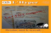 L L''HHyyppeerrcfdt.carrefour.free.fr/carrefour/hypers/Hyper 366.pdf · Le service après vente CFDT des résultats des NAO 2010-2011 Ce module de formation porte sur la connaissance