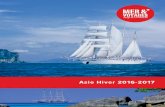 Asie Hiver 2016-2017 · activités telles que : la plongée avec tuba, de nombreux sports nautiques, l’exploration des îles à pied et les safaris photo ave les zodiacs du navire,