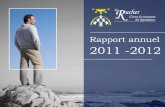 Rapport annuel 2011 -2012 - centrelerucher.com€¦ · nant au 31 mars 2012, nous avons reçu 12 personnes en prov-enance des services d’évaluation. 3 Programme de réinsertion