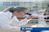 BASF América del Sur Informe 2017 · 2020. 7. 21. · Sobre el informe El informe de "BASF en América del Sur" se publica anualmente como un documento conciso sobre el desempeño