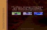 Huiles essentielles et eaux florales de Madagascar Guide pratique … · 2018. 7. 12. · Remarques et recommandations Par une volonté de familiarisation avec les huiles essentielles