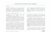 SPECULUM SOLARIS · Speculum Solaris (Ouroboros) 2 passe le plus clair de son temps à effacer les mémoires des mortels. C'est au cours de l'une de ces missions qu'il subit un accident