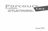 GP PARCOURS CM2prod1.hlivre.absolight.com/ehli/wp-content/uploads/2013/... · 2013. 7. 19. · l’intégration (voir p. 8 du présent guide). Les situations d’intégration (au