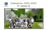 Calendrier 2011-2012 2e année B - Collège Beauboisenseignants.collegebeaubois.qc.ca/~jfhoule/index_fichiers/Calendrier... · C’est alors que Jacob a une bonne idée! Il prend