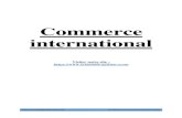 Commerce international - Economie & Gestion · PDF file Adam SMITH : Source Commerce International, Edition 2, 1990. ... dans le cas ou un pays disposerait d’avantages absolus dans