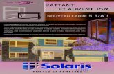 Solaris Québec Portes et Fenêtres - Manufacturier de ... · Vente et installation 710, rue Bouvier local 165 Qu bec, Qc G2J 1C2 T l. : 418-624-1000 Fax : 418-624-9900 Vente et installation