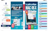 Le guide pratique Mac OS X Le guide pratique 4 CHAPITRE 1 ... · Fort de cette expérience, B’dom a choisi de collaborer avec Eyrolles, éditeur reconnu, pour concevoir une collection