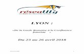 LYON - Les Amis de l'Université de Liègeamis.ulg.ac.be/wp-content/uploads/2018/02/Programme-Lyon.pdf · Déambulation à travers les “traboules”, un labyrinthe impressionnant
