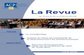 La Revue - Banque de France · La Revue de l’ACP n° 13 • juin - juillet 2013 Christian Noyer, président de l’ACP et gouverneur de la Banque de France, et Jean-Philippe Thierry,