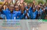 FONDS AFRICAIN DE - African Development Bank...APPROBATIONS DU FAD-13 AU 30/08/2015 2,2 milliards d’UC, soit 41% des ressources du FAD-13, ont été approuvés, en conformité avec