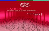 Rapport annuel 2012 - Europa · 2016. 5. 13. · 1er septembre 2012. Les modifications apportées au statut en vertu de ce règlement comportent, entre autres, l’institution de