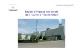 Etude ’ des rejets de l ’ d - Freele.vert.tronchois.free.fr/docs/KISTERS_presentation.pdf · Bois Français 0,001 0,3 0,9 0,2 Centre funéraire 0,020 3,6 13,4 2,3 Serres 0,015