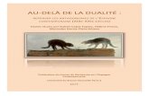 AU-DELÀ DE LA DUALITÉ · Image de couverture : Riña de Gatos, F. de Goya (Museo del Prado) Couverture et maquette : M. G. García Plata . ISSN 1773-0023 199 Au-delà de la dualité