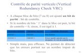 Contrôle de parité verticale (Vertical Redundancy Check VRC) · Couche liaison Page 45 Sous-couche MAC •Cette sous-couche a pour rôle de : - gérer laccès au support physique