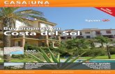 CASA:UNA +34 951 100 · PDF file Quality of Life For Sale! Contact Spain +34 951 100 210 Costa del Sol. 4 • CASA:UNA +34 951 100 10 The buying procedure in Spain is quite simple,