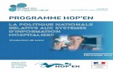 Le programme HOP’EN...Le programme HOP’EN a été contuit en relation avec les acteurs clés du système de sant é, qui participent également à sa gouvernance et à son pilotage