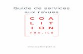 Guide de services aux revues · Soutien se conformant aux critères du Directory of Open Access Journals (DOAJ) Occasions de formation et de développement professionnel pour le personnel