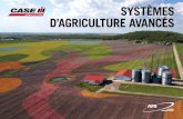 SYSTÈMES D’AGRICULTURE AVANCÉS · 2016. 4. 19. · PRENEZ LE CONTRÔLE DU POTENTIEL DE VOTRE EXPLOITATION AGRICOLE. Les systèmes d’agriculture avancés (AFS) et l’AFS ConnectMC