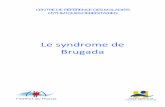 Le syndrome de Brugada brochure...Le Syndrome de Brugada est un trouble du rythme héréditaire. Dans les formes familiales, il se transmet sur un mode autosomique dominant. Ce qui