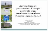 Agriculture et pauvreté en Europe centrale - oppa.net.br Chevalier.pdf · jeunes (32% ont moins de 25 ans). -Une phase d’inactivité précédant le repli sur les terres héritées