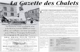 La Gazette des Chalets...photos à l'appui, soulignant qu'il n'avait pas d'égal à Toulouse. Nous en sommes fiers. Mais sous cette convivialité, que d'efforts dans l'ombre ! Qui