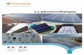 Le photovoltaïque - Préfecture de la Loire · L’énergie photovoltaïque couvre 1,7 % des besoins français en électricité et représente 8,7 % de la production d’éner -