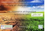 CHANGEMENT CLIMATIQUE : enjeux et adaptations pour l ...draaf.normandie.agriculture.gouv.fr/IMG/pdf/... · Objectif, fournir au monde de l'enseignement agricole, de l'animation et