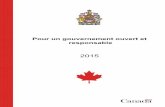 Pour un gouvernement ouvert et respondable · 2019. 8. 3. · Catalogage avant publication de Bibliothèqueet Archives Canada Pourun gouvernement ouvert et responsable Annuel(irrégulier)