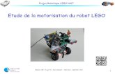 Etude de la motorisation du robot LEGObonnet/Projet_Lego/moteur_M1ASE.pdf · un fichier "test.txt" qui contiendra 100 mesures (temps, moteur G, moteur D). Pour une relecture sus Excel/Calc