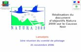 Réalisation du document d’objectifs Natura 2000 sur le ...caussenoir.n2000.fr/.../pdf/diapo_copilcn_21nov06.pdf · Lanuéjols 1ère réunion du comité de pilotage 21 novembre