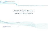 ASP .NET MVC : premiers pasDotnet France Association – James RAVAILLE 3 ASP .NET MVC : premiers pas 1 Introduction 1.1 Présentation Dans ce cours, nous allons réaliser un projet,